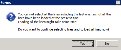 Message is displayed, informing the user that all records will be loaded and warning the user that it may take a long time.