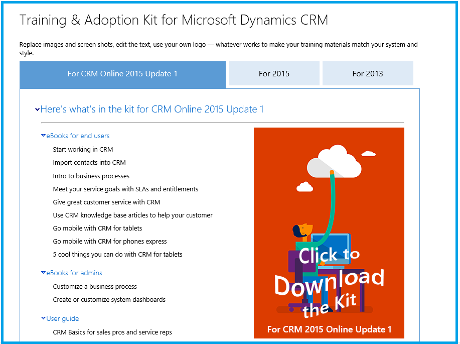 Training and adoption kit for Microsoft Dynamics CRM.