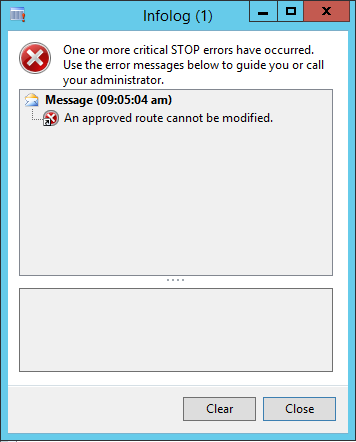 Infolog error message. An approved route cannot be modified.