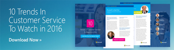 10 Trends In Customer Service To Watch in 2016.