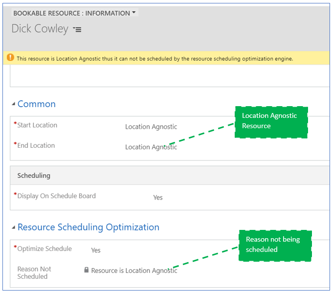 Location agnostic resource not be scheduled