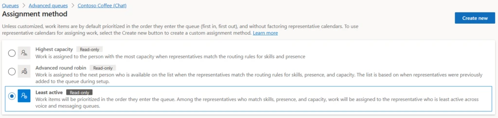 Least active routing is selected as the assignment method
