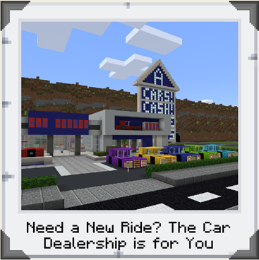 A car dealership in Minecraft: Education Edition featuring several parked cars and a pointed tower with a sign reading 
