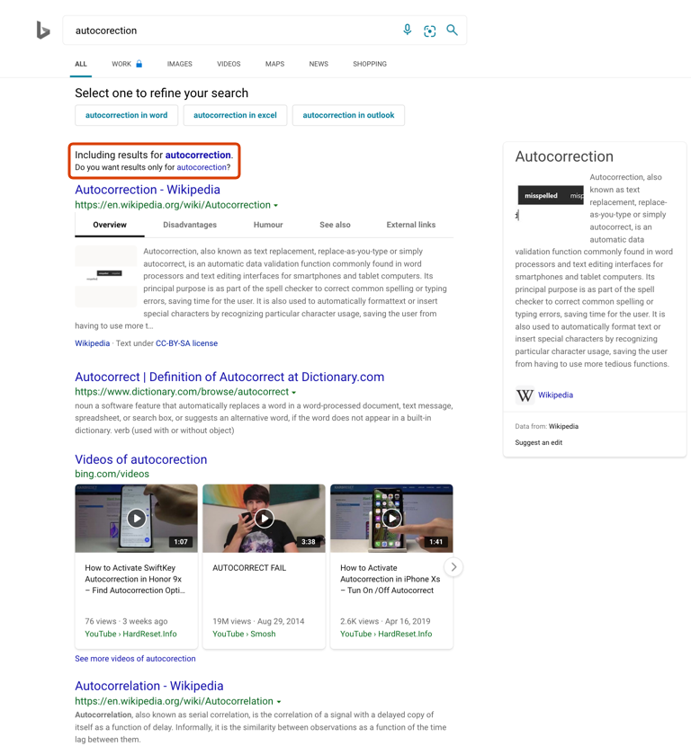 Bing Search autocorrects search misspelled search terms.