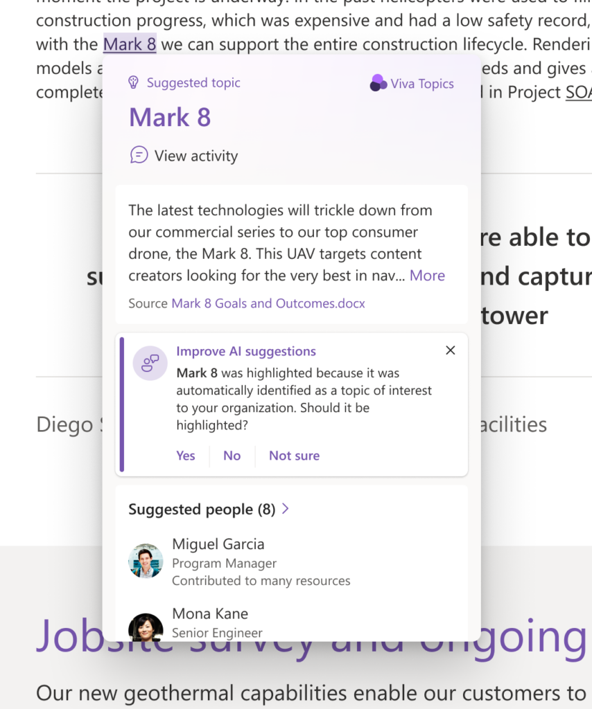 Screenshot of a block of text with one highlighted word. A Topic card is displayed next to the highlighted word In addition to information about the topic (description, related people) it has a block that reads: "Mark 8 was highlighted because it was automatically identified as a topic of interest to your organization. Should it be highlighted? Yes. No. Not sure.