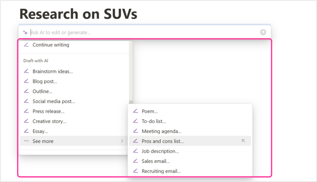 Selecting the prompt box with placeholder text "Ask AI to edit or generate" opens a "draft with AI" menu with a list of choices. See more is selected and pros and cons list is selected.