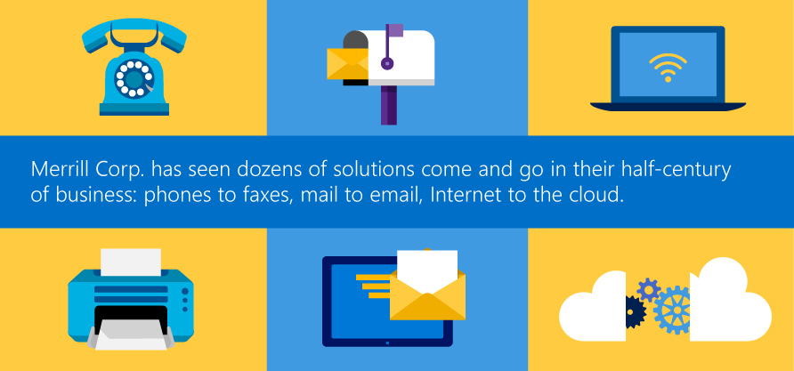 Merrill Corp has seen dozens of solutions come and go