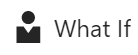 what if