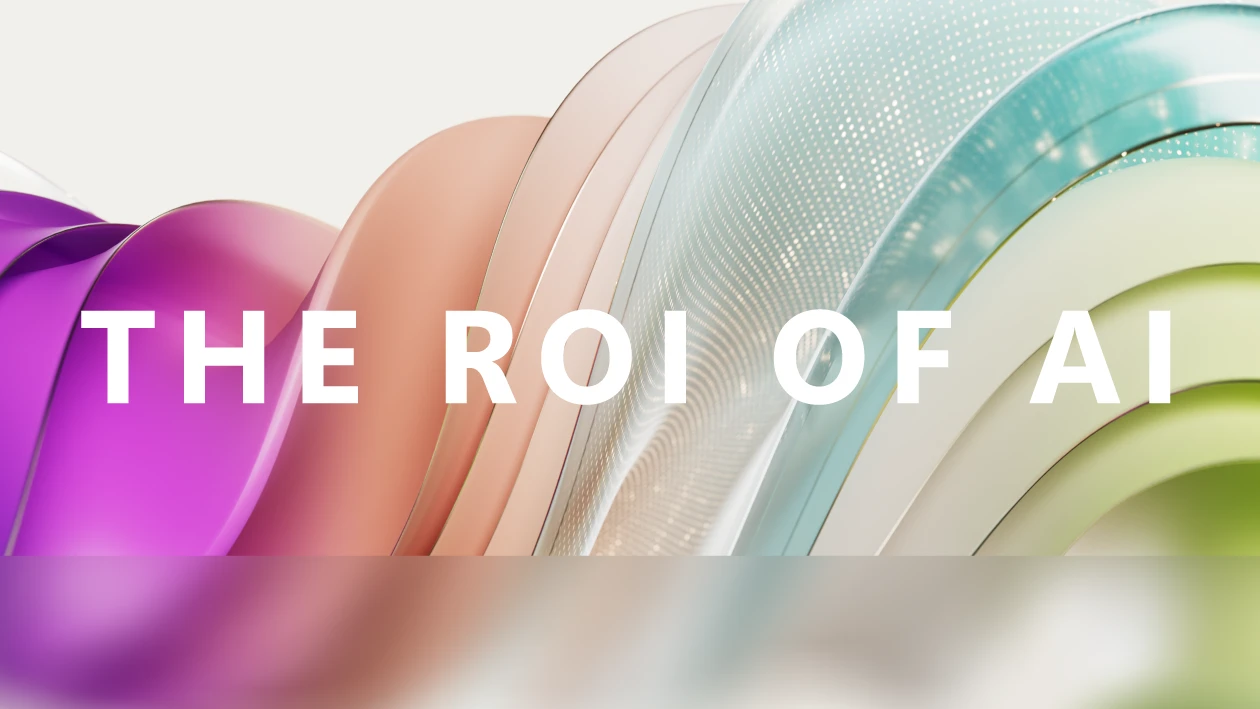 An abstract background that reads "The ROI of AI"