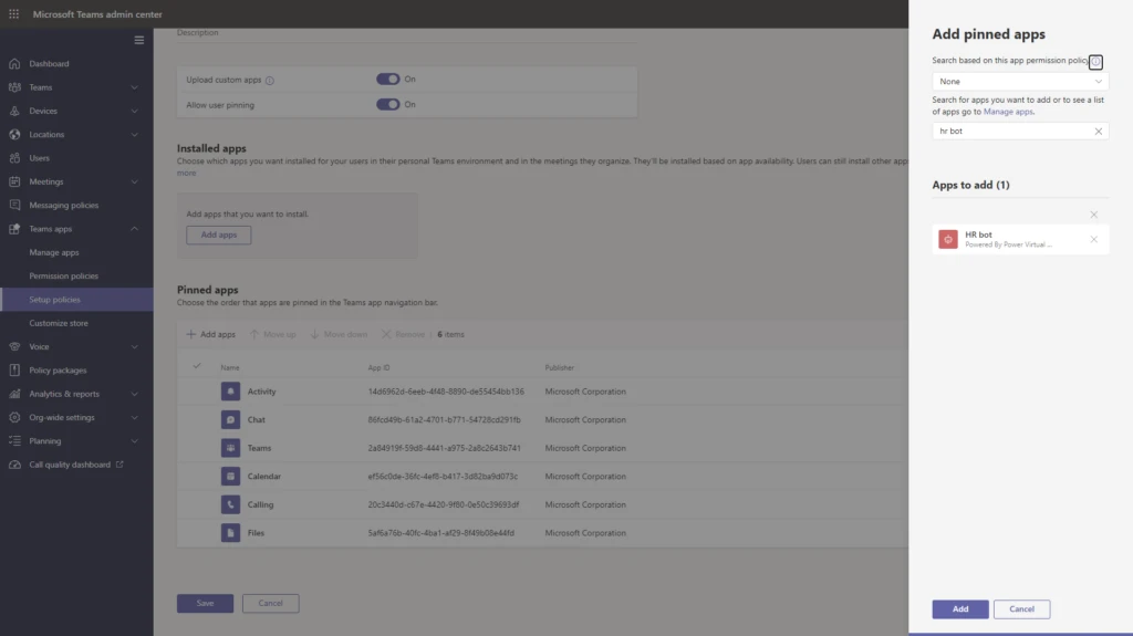 Figure 6 - App setup policy to pre-pin bot for users