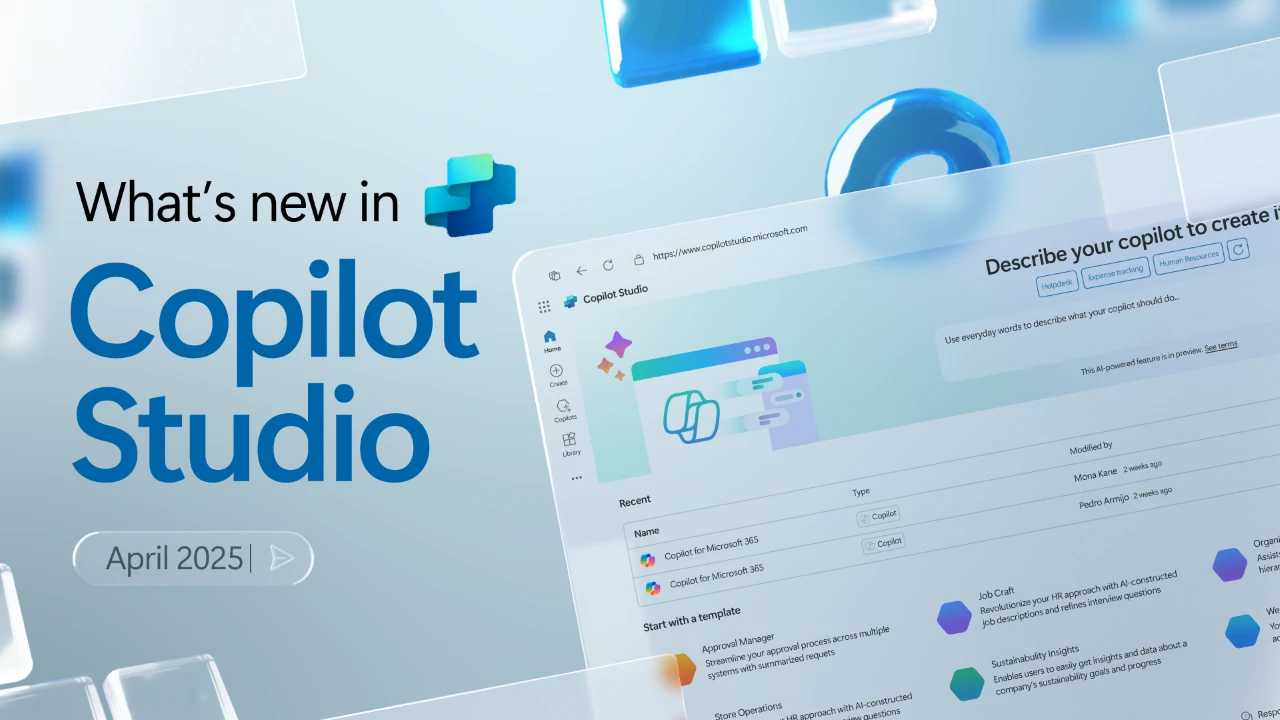 Abstract image showing a computer screen and the title, Whats New in Copilot Studio: April 2025