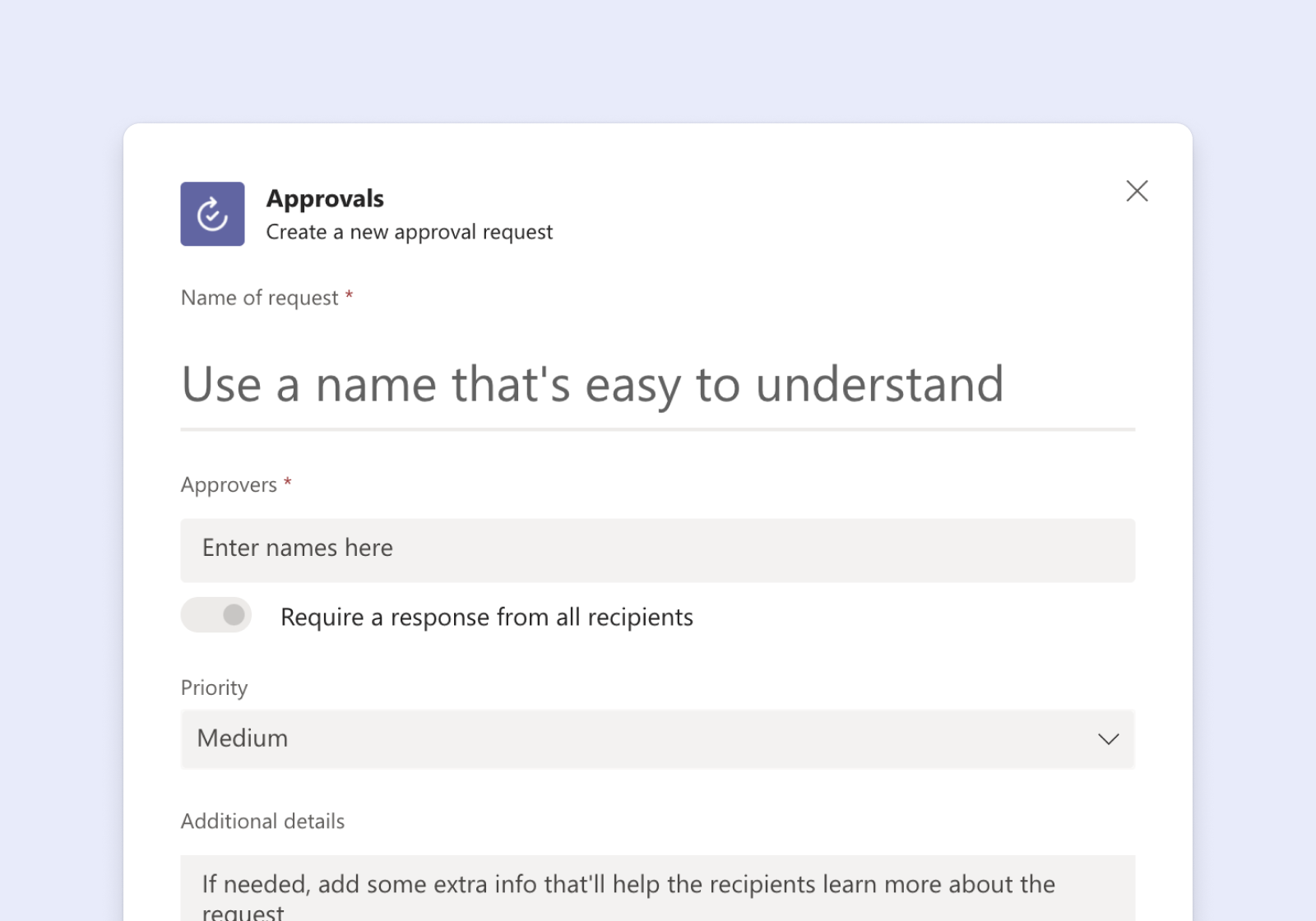 Control experience when creating an approval