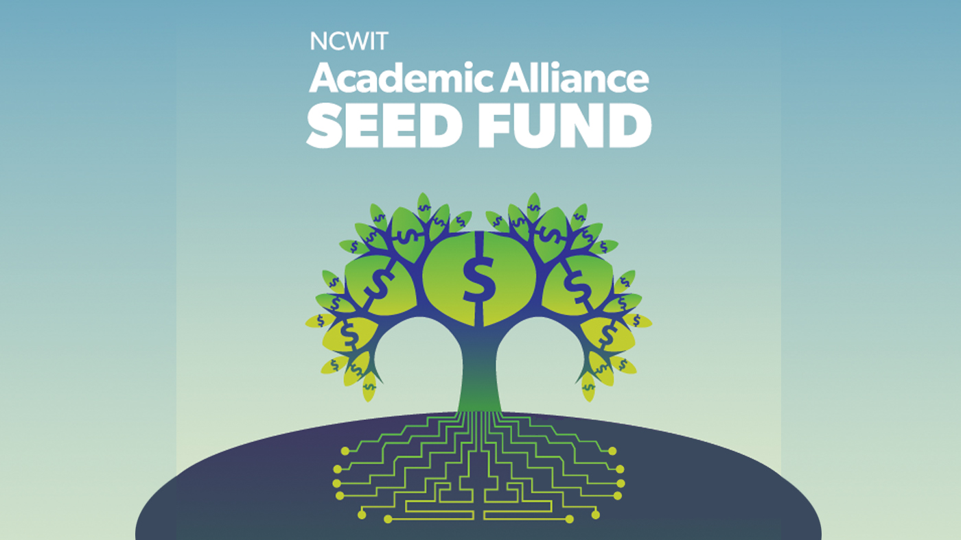 NCWIT Academic Alliance Seed Fund