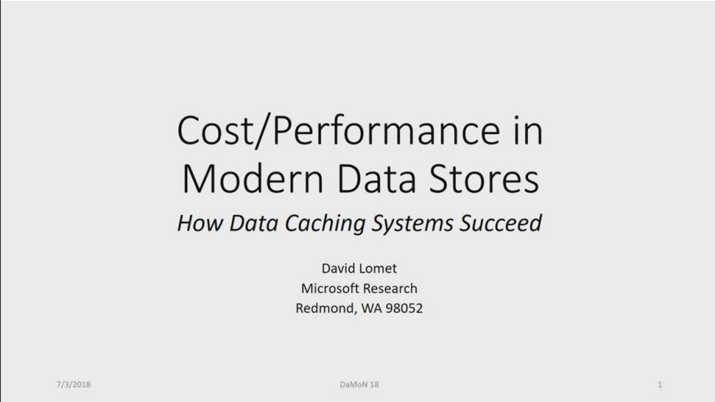 CostPerformance in Modern Data Stores How Data Cashing Systems Succeed STILL