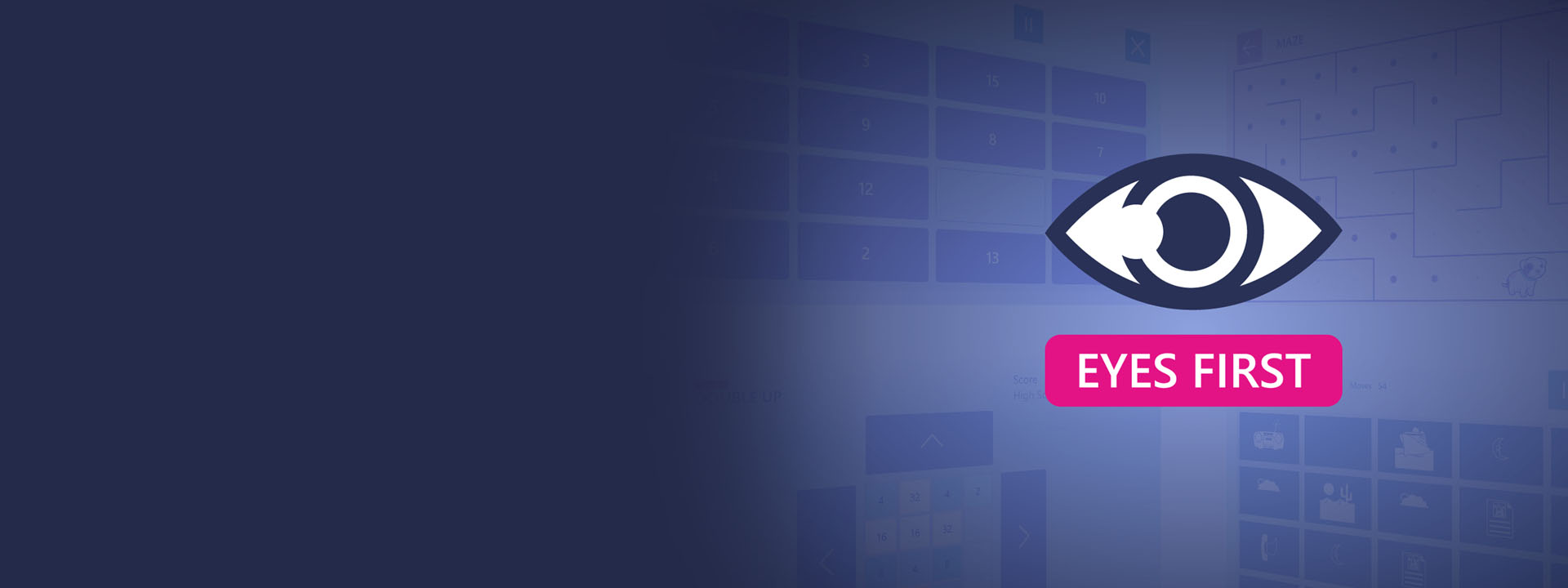 Eyes First - accessible games and apps