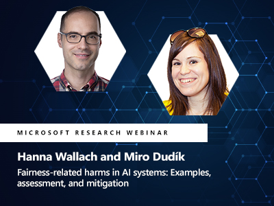 Fairness-related harms in AI systems: Examples, assessment, and mitigation webinar