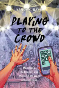 Book cover: Playing to the Crowd