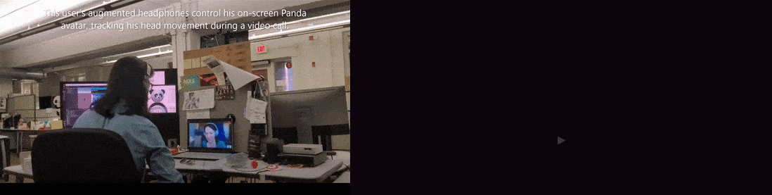 DIS 2023 - Figure 5: Two videos showing a headphone wearer controlling an avatar in a video call through head movements. The video on the left shows an over-the-shoulder view of a headphones wearer interacting with another participant on the call. The video on the right shows a wearer using a touch control to depict an emotion in his avatar.