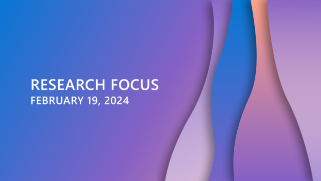 Research Focus Week of February 19, 2024