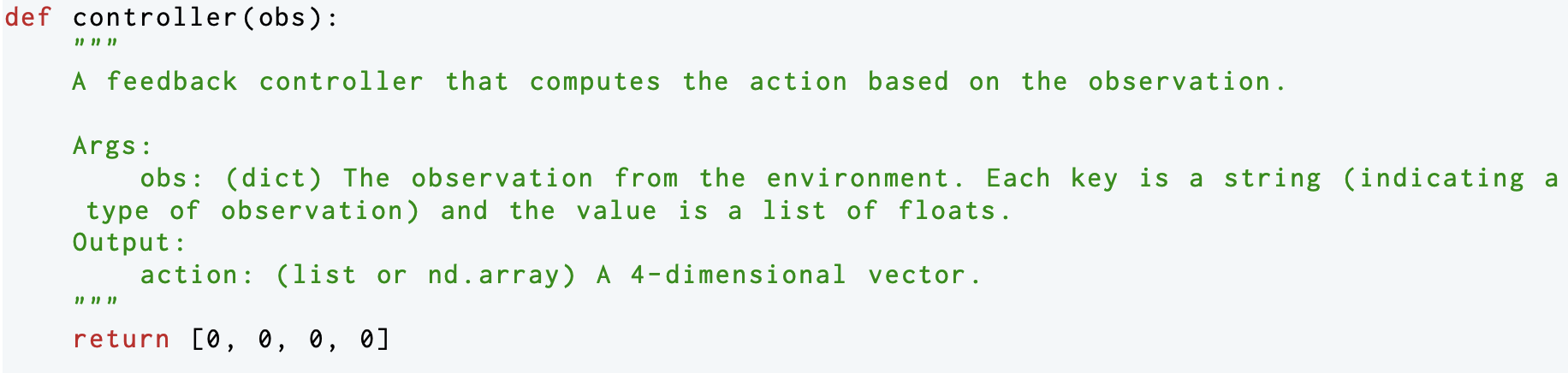 The robot’s control policy is initialized to simply output a zero vector, which would make the robot stay at the initial configuration.