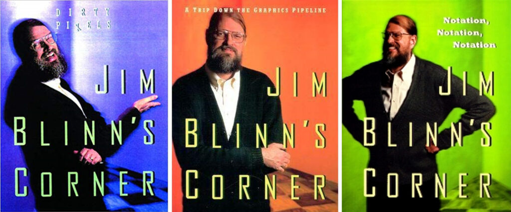 Jim Blinn, Jim Blinn are posing for a picture