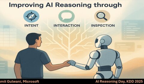 Improving AI Reasoning through intent, interaction, and inspection by Sumit Gulwani from Microsoft on AI Reasoning Day, KDD 2025