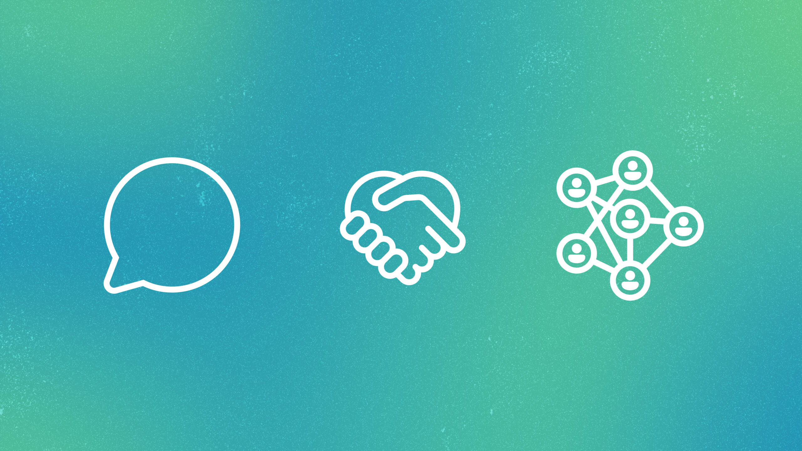 Three icons (speech bubble, handshake, and interconnected circles) on a blue and green gradient background.
