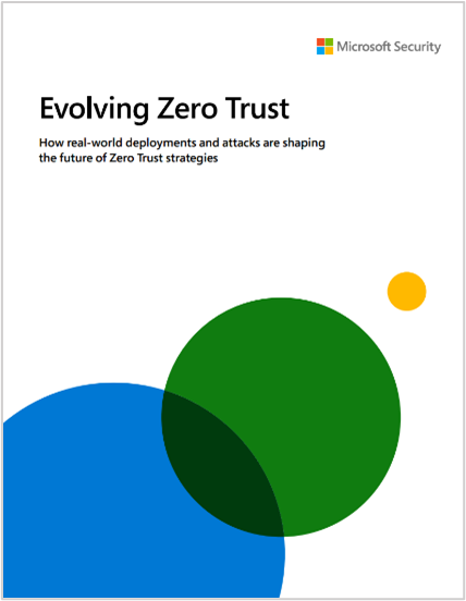 Cover page of Microsoft Security's new whitepaper, Evolving Zero Trust.