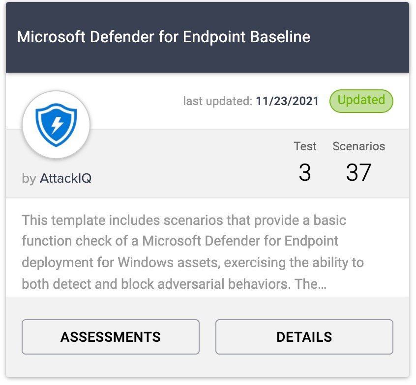 AttackIQ interface scenario that provides a basic function check of Microsoft Defender for Endpoint.