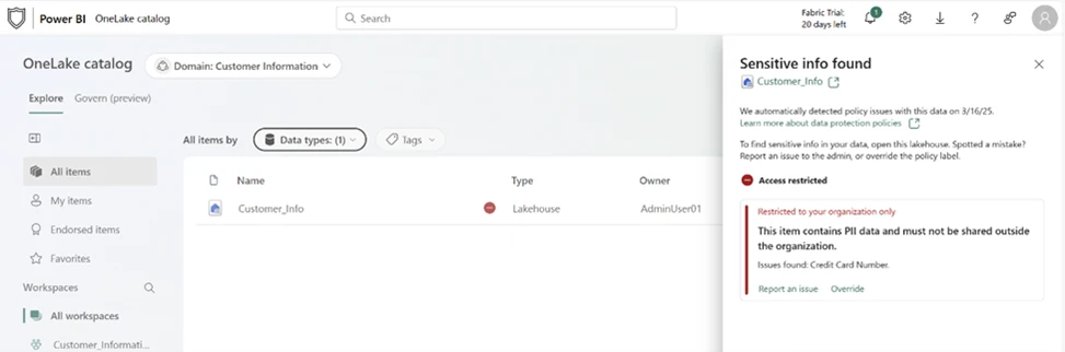 Purview DLP restricting access to a Fabric lakehouse