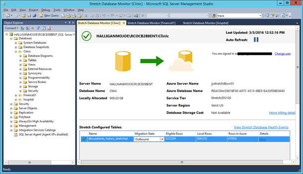 Stretch Database Monitor in SSMS Stretch Database Monitor in SSMS