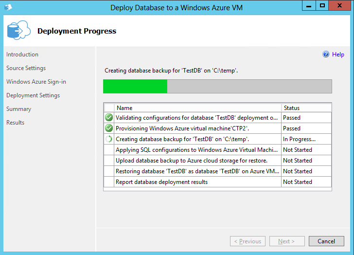 Deploy Database to a Windows Azure VM Deployment Progress Deploy Database to a Windows Azure VM Deployment Progress